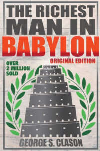 The Richest Man in Babylon by George S. Clason