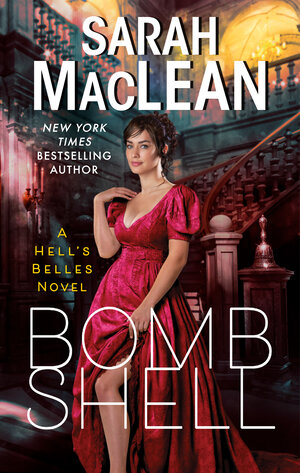 Bombshell  by Sarah MacLean