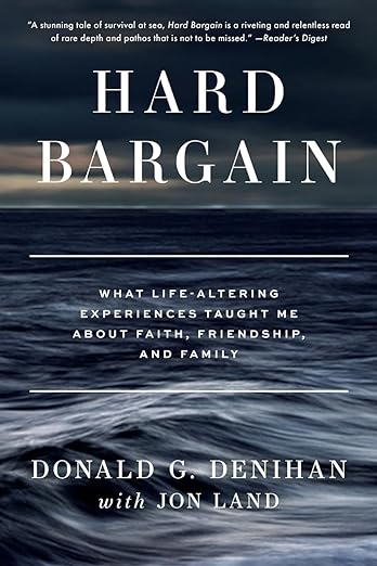 Hard Bargain by Donald G. Denihan with Jon Land