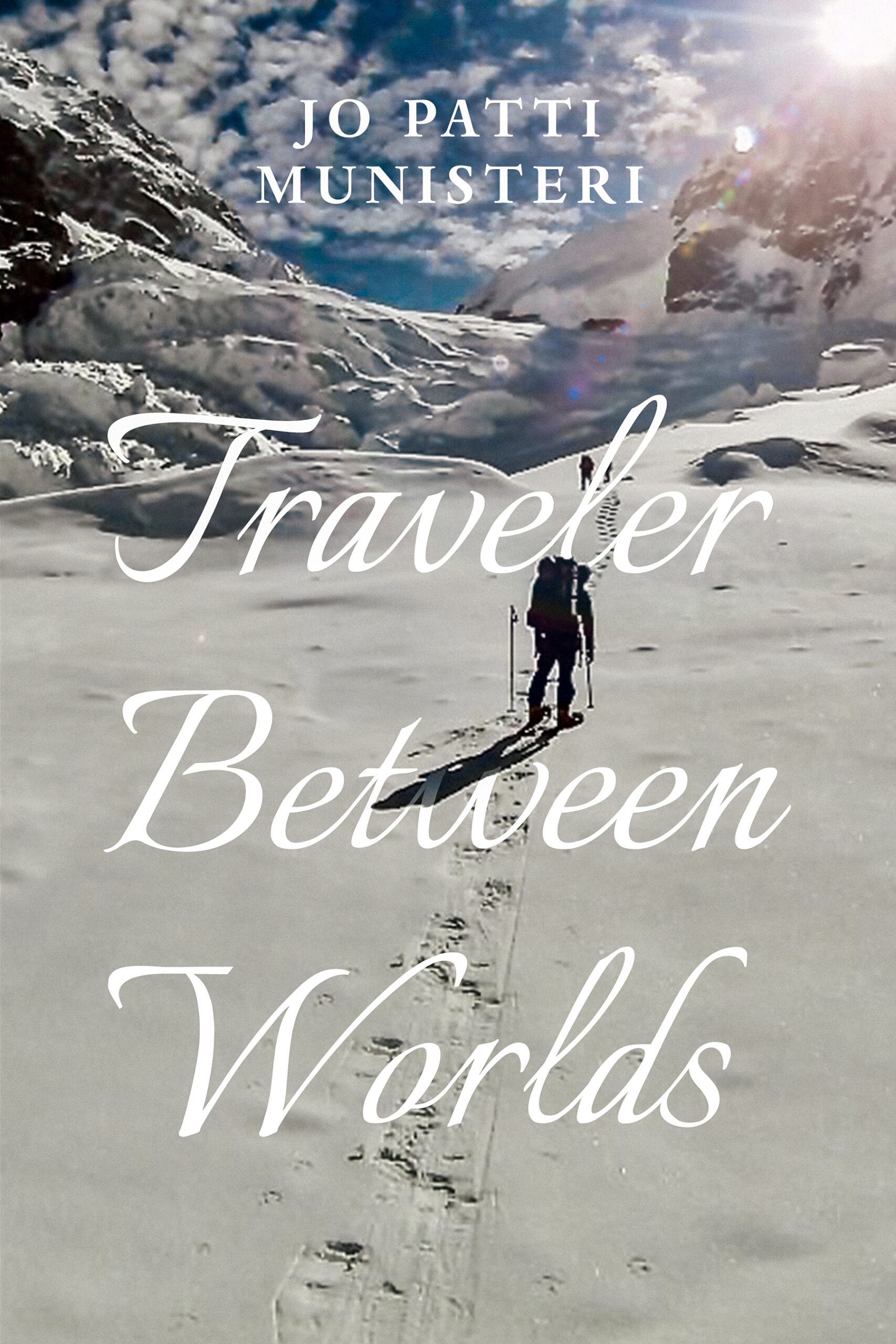 Traveler Between Worlds by Jo Patti Munisteri
