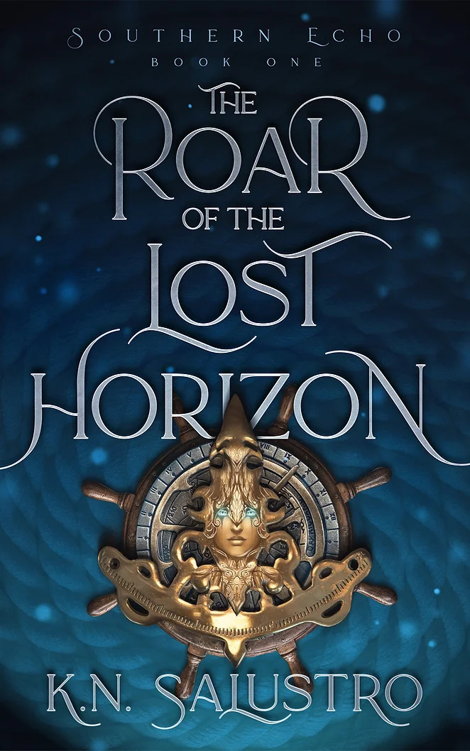 The Roar of the Lost Horizon by K.N. Salustro