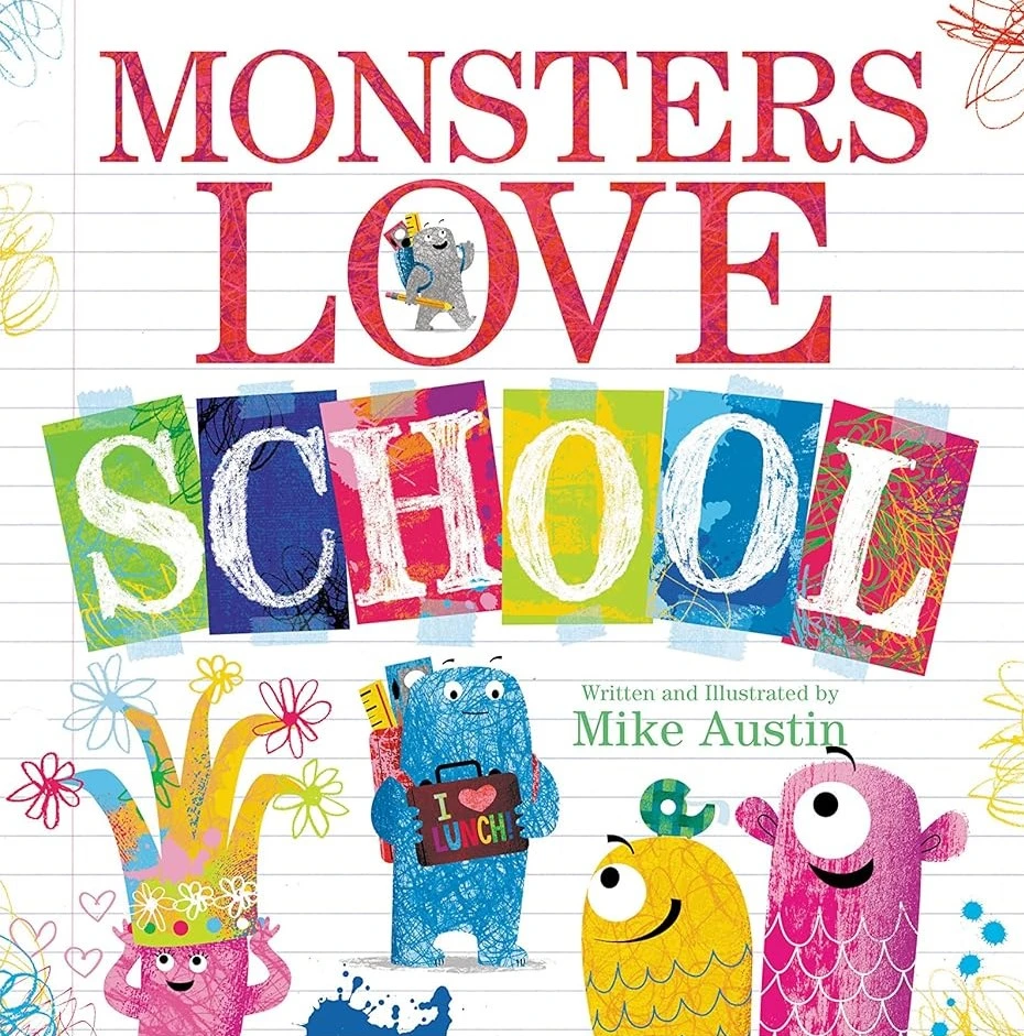 Monsters Love School by Mike Austin