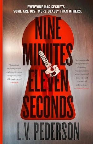 Nine Minutes Eleven Seconds by L.V. Pederson