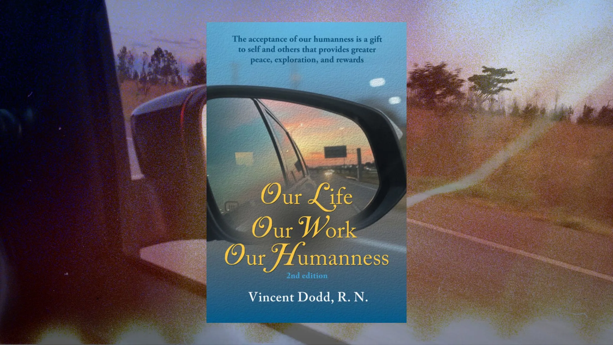 Our-Life-Our-Work-Our-Humanness